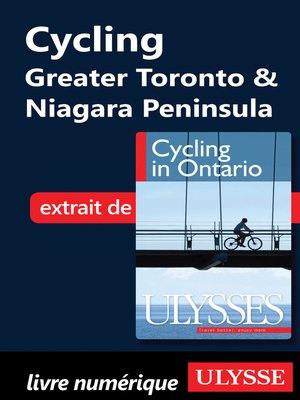 cover image of Cycling Greater Toronto & Niagara Peninsula